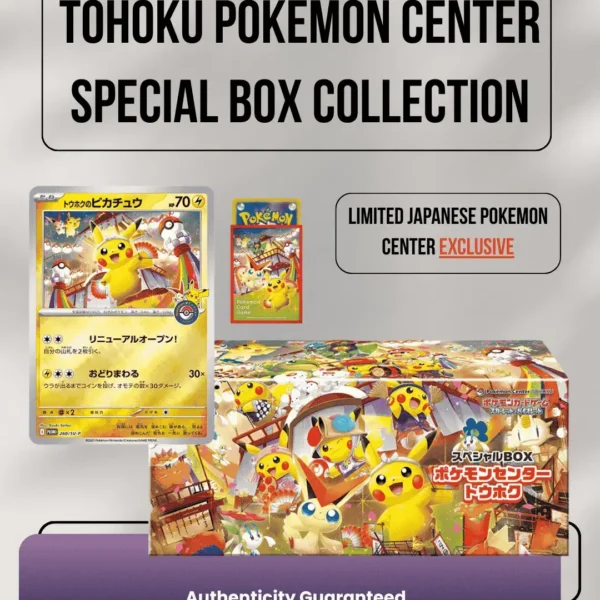 Tohoku Pokemon Center Special Box Collection – Limited Japanese Pokémon Center Exclusive sealed box featuring Pikachu promo card. Authentic Pokémon Japan import, guaranteed by EpicTCGVault.